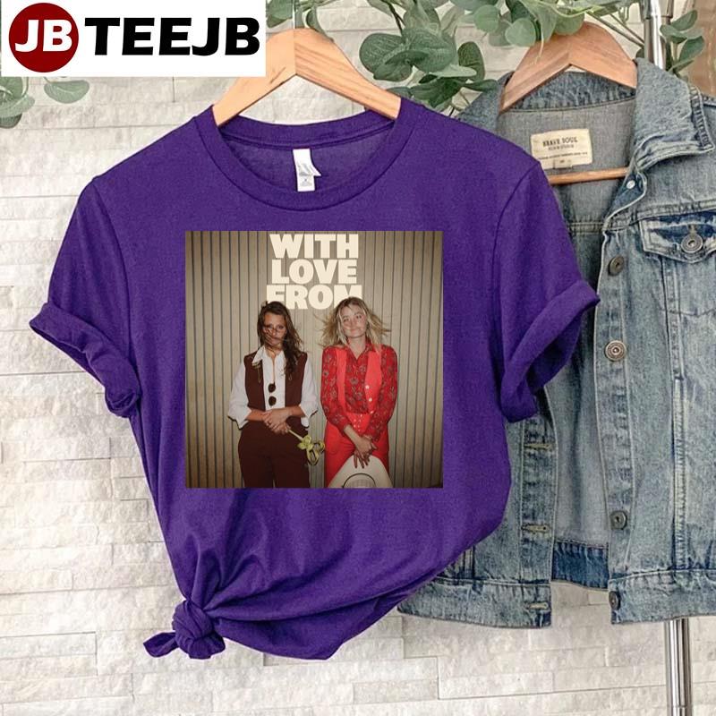 2023 Aly & Aj With Love From Unisex T-Shirt