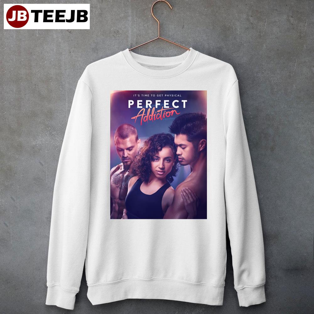 Perfect Addiction 2023 Unisex Shirt