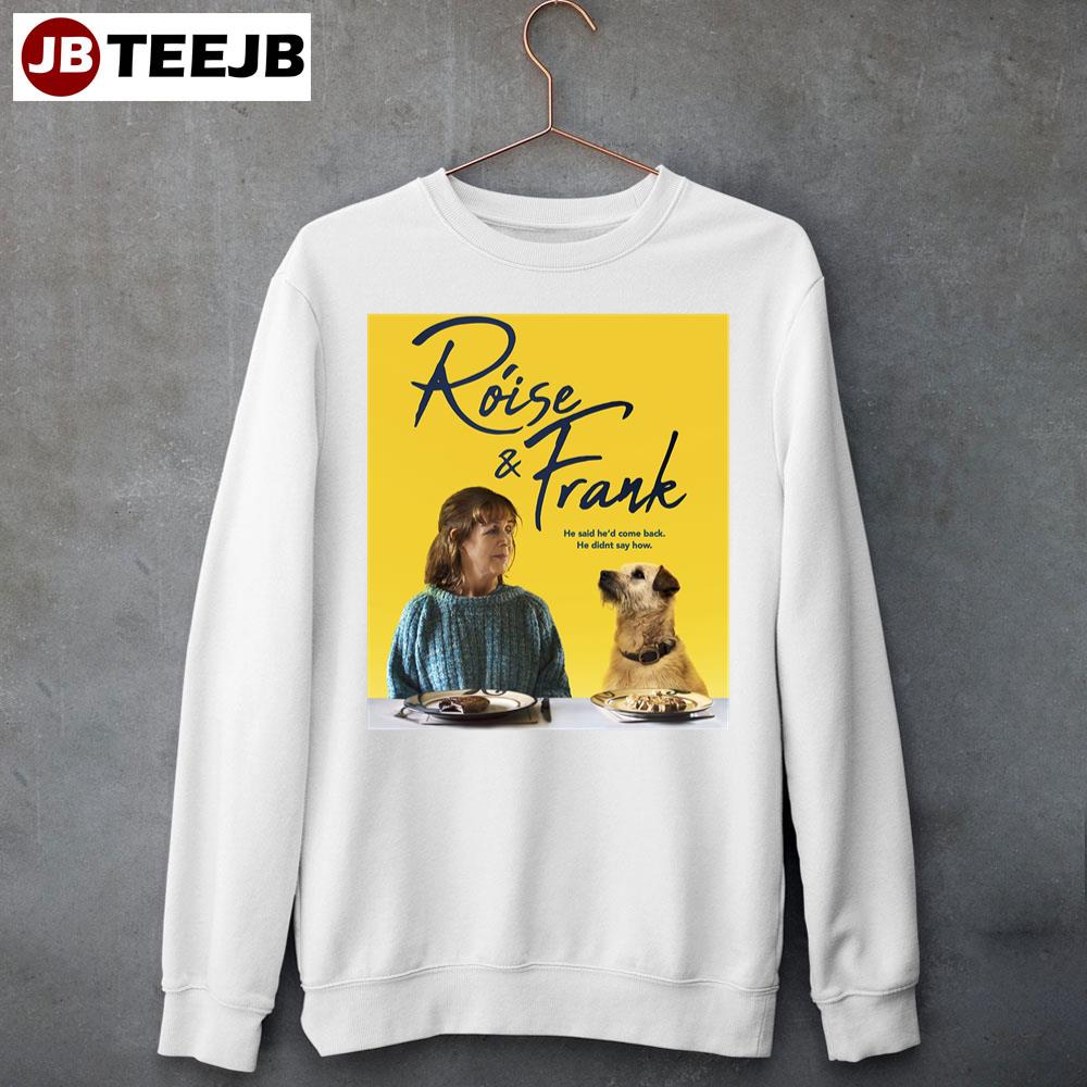 Róise & Frank Movie 2023 Unisex Sweatshirt