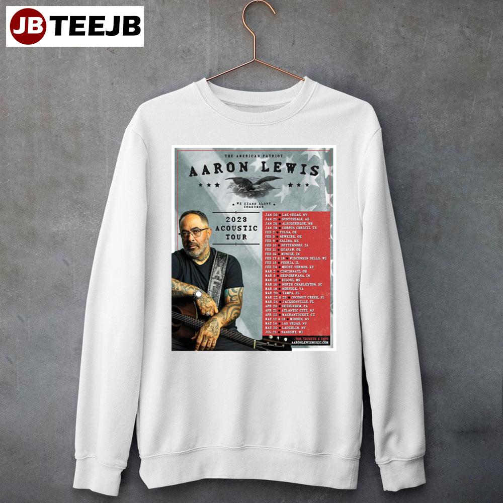 The American Patriot Aaron Lewis 2023 Acoustic Tour Unisex Sweatshirt