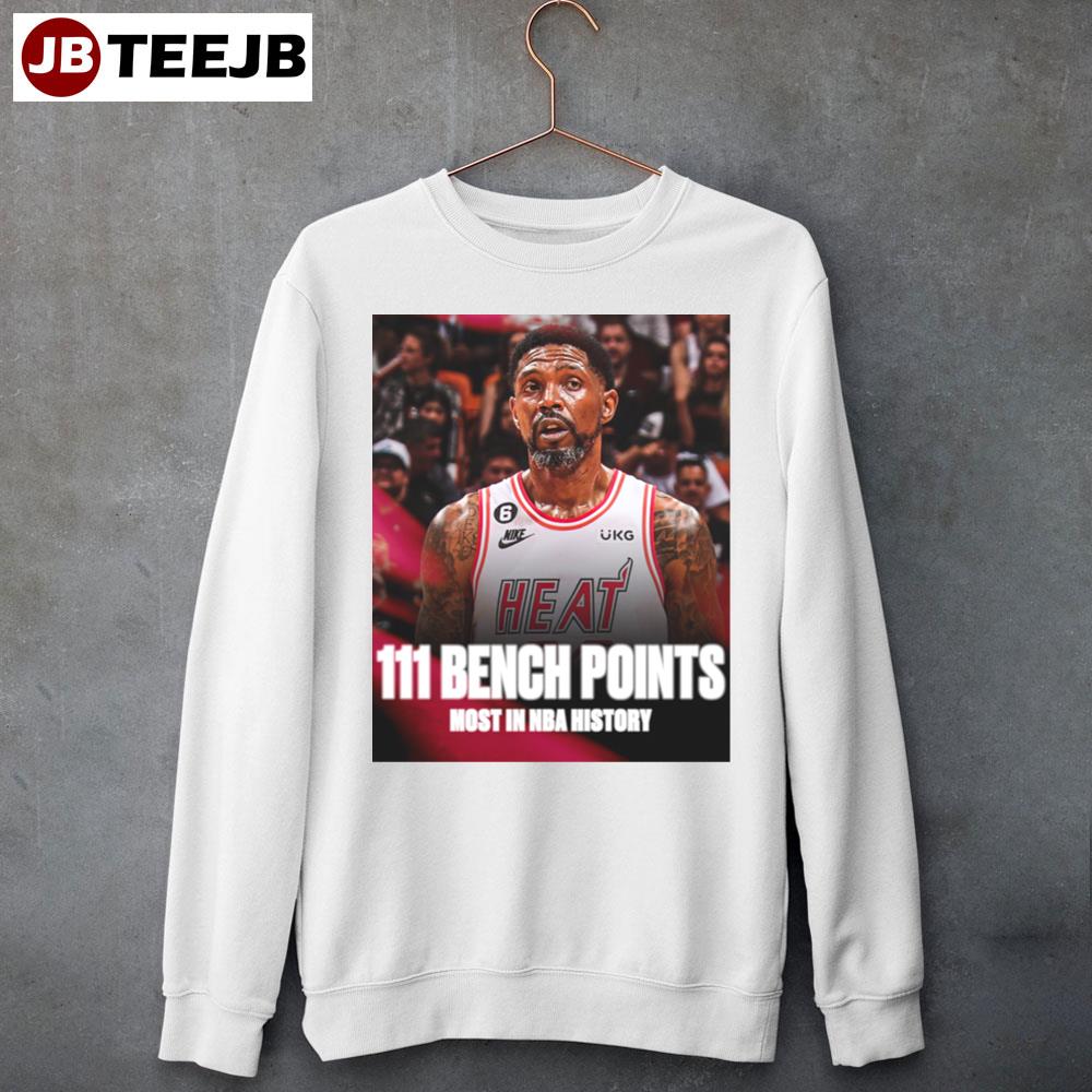 111 Bench Poits Most In Nba History The Heat Basketball 2023 Unisex Sweatshirt