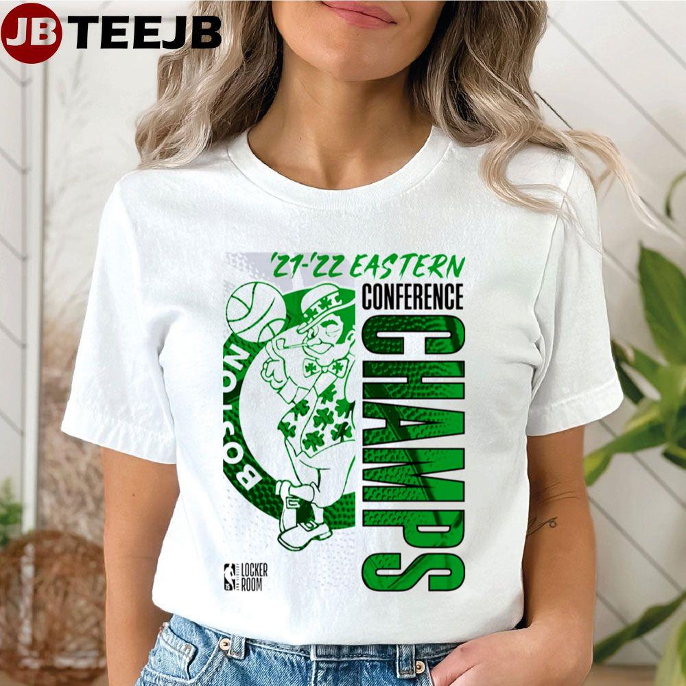 21 22 Eastern Conferance Champs Boston Celtics Basketball Unisex T-Shirt