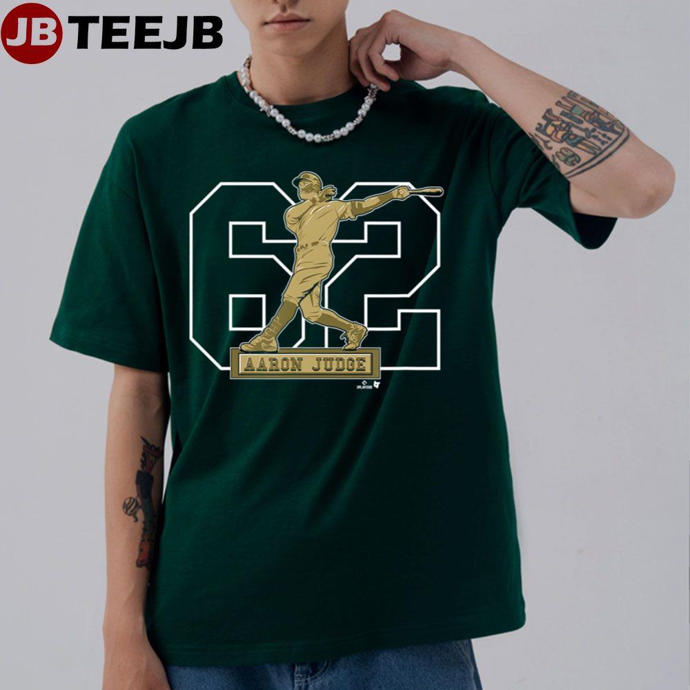 62 New York Aaron Judge Baseball Unisex T-Shirt