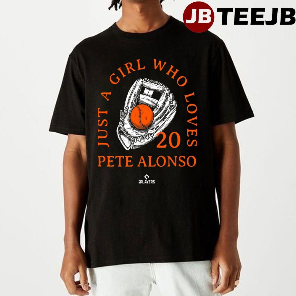 A Girl Who Loves Pete Alonso New York Unisex T-Shirt