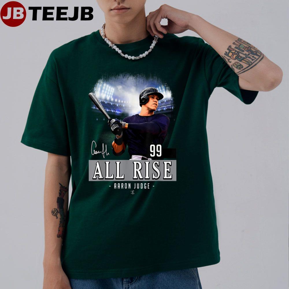 Aaron Judge 99 All Rise Unisex T-Shirt