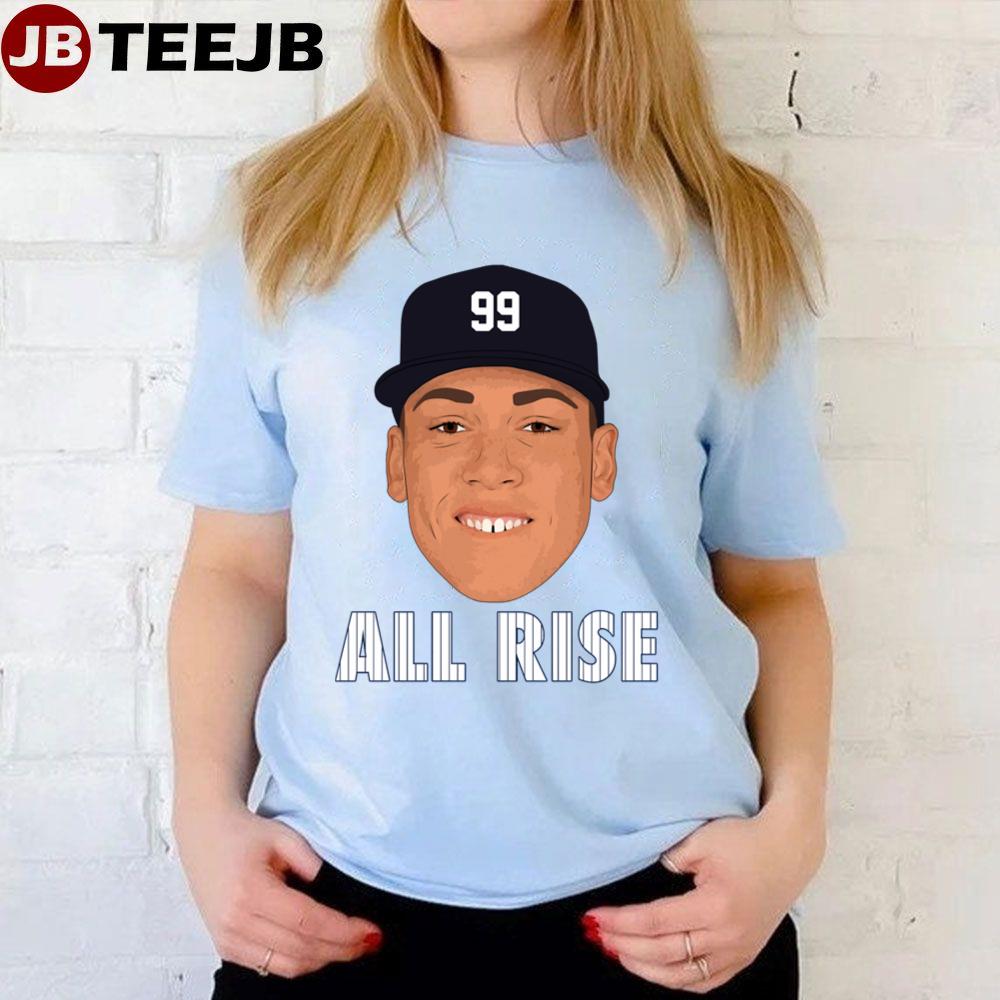 All Rise Aaron Judge Unisex T-Shirt
