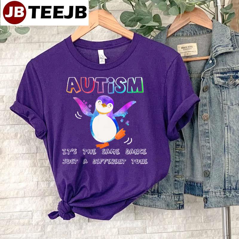 Autism Penguin Dance Unlike Tune Unisex T-Shirt