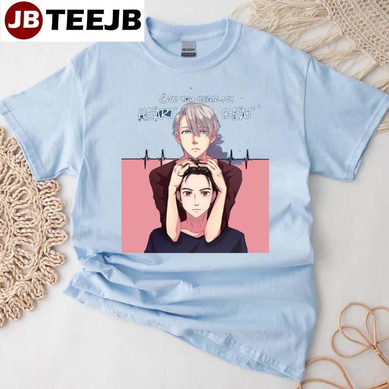 Can You Hear My Heart Beat Yuri On Ice 4 Unisex T-Shirt