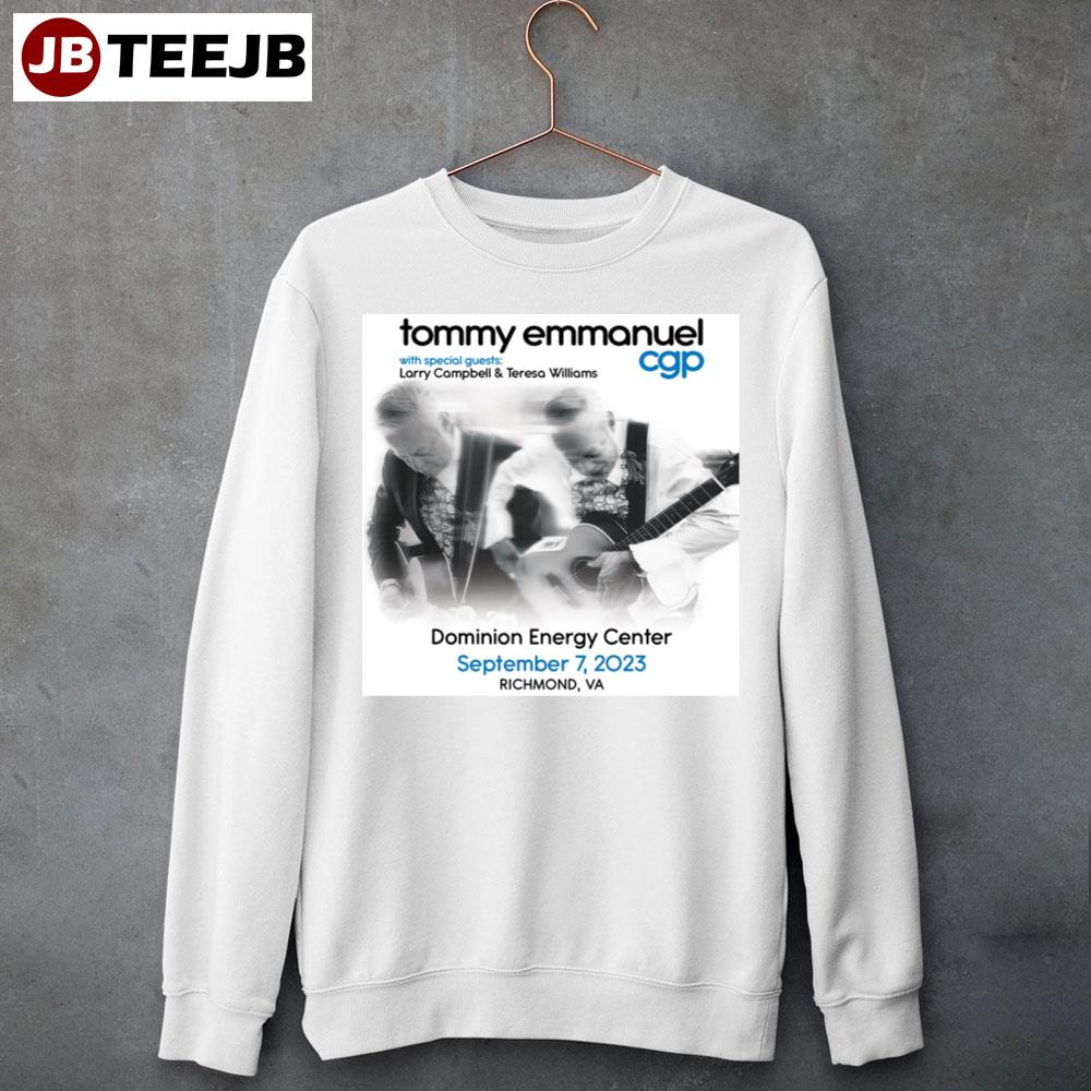 Dominion Energy Center Tommy Emmanuel 2023 Unisex Sweatshirt