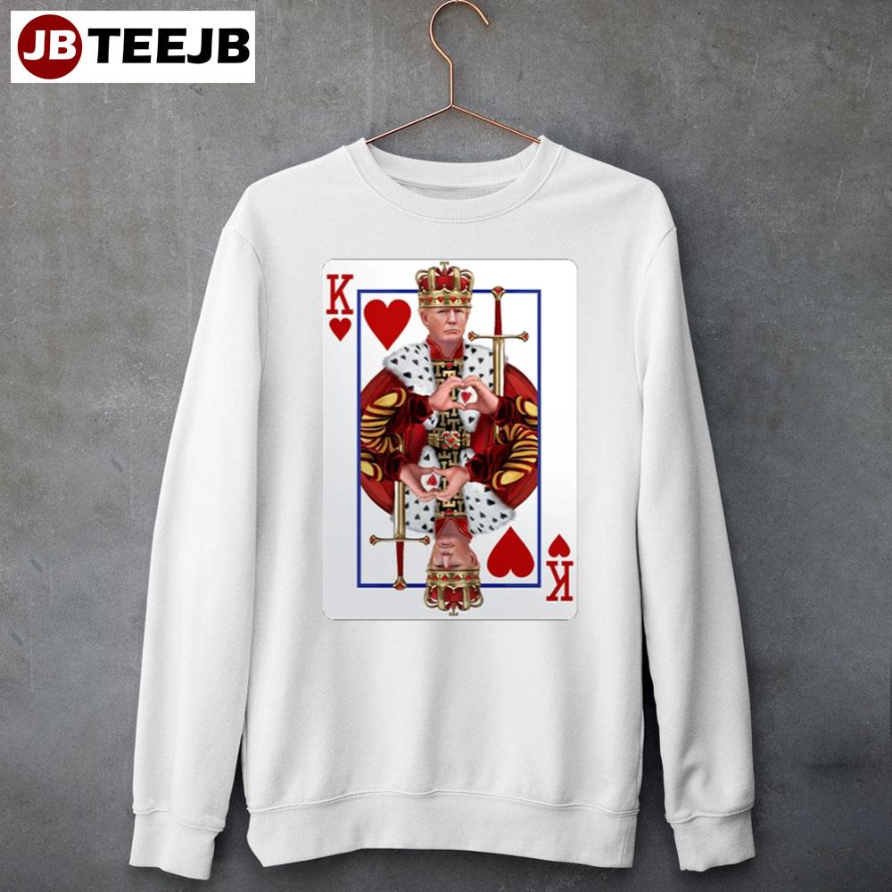 Donald Trump The King Unisex Sweatshirt