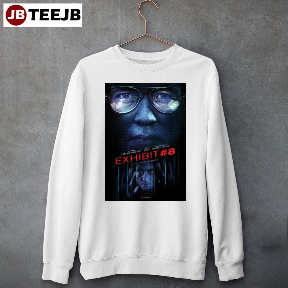 Exhibit #8 Movie Unisex Sweatshirt