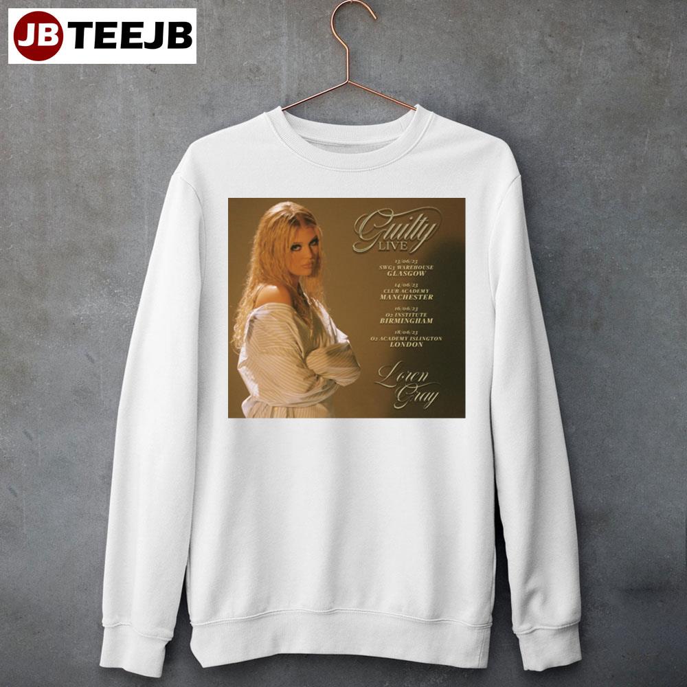 Guilty Live Loren Gray 2023 Unisex Sweatshirt