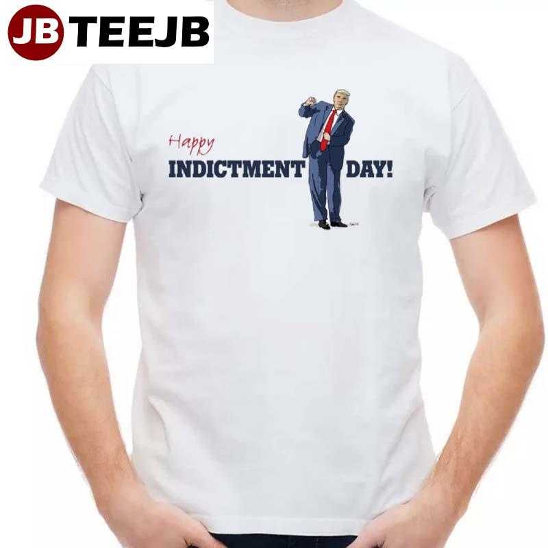 Happy Indictment Day Trump 2023 Unisex T-Shirt