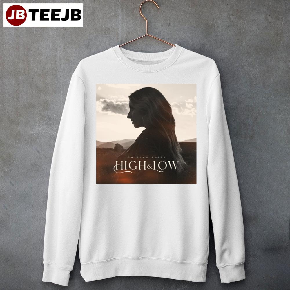 High & Low Caitlyn Smith 2023 Album Unisex Sweatshirt