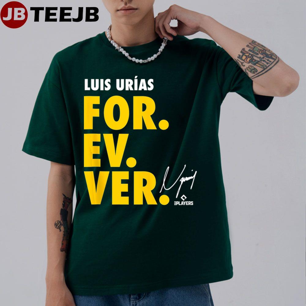 Luis Urias Forever Baseball Sports Unisex T-Shirt