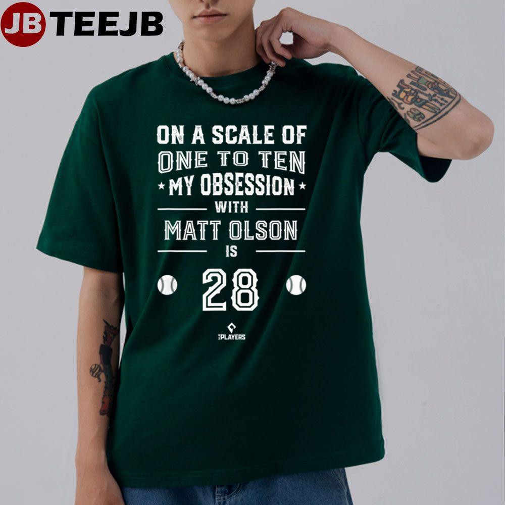 Matt Olson Obsession Mlbpa Oakland Baseball Player Unisex T-Shirt