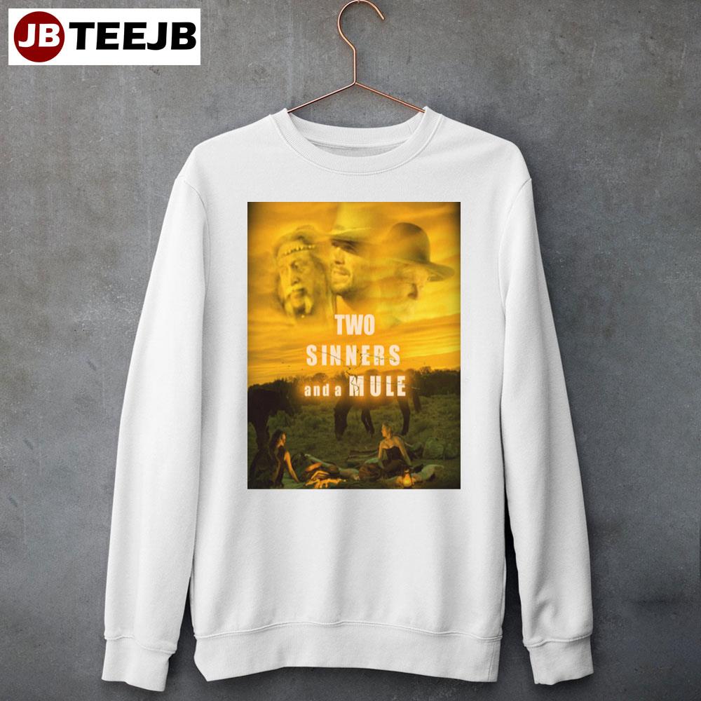 Movie Two Sinners And A Mule 2023 Unisex Sweatshirt