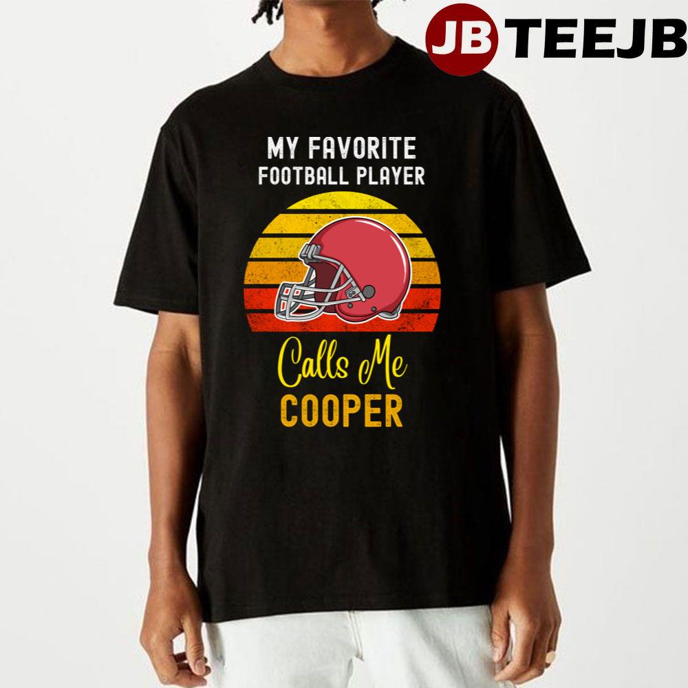 My Favorite Football Player Calls Me Cooper Unisex T-Shirt