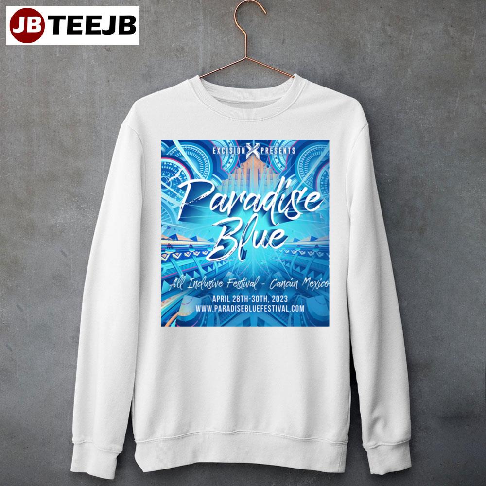 Paradise Blue Excision 2023 Unisex Sweatshirt