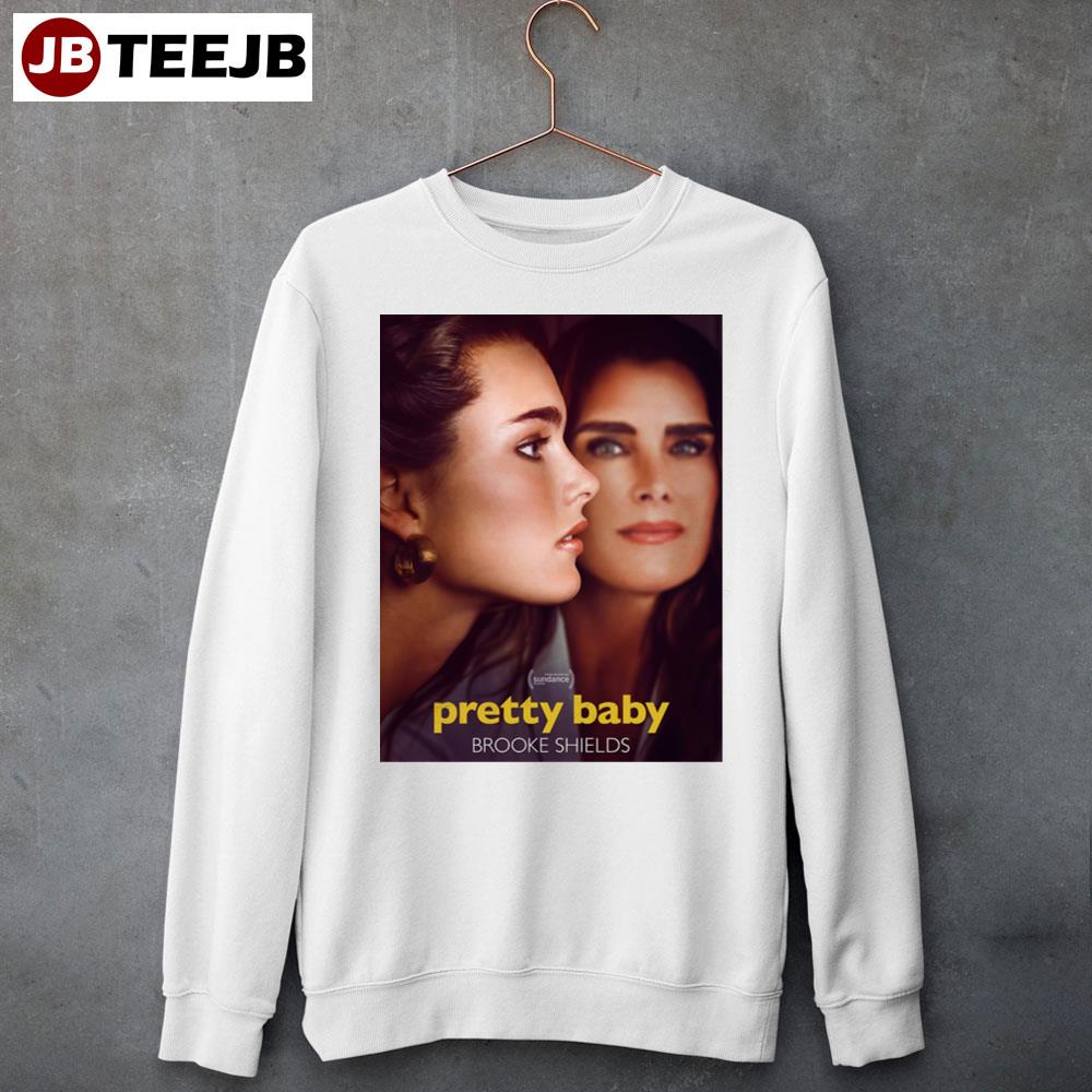 Pretty Baby Brooke Shields Movie 2023 Unisex Sweatshirt