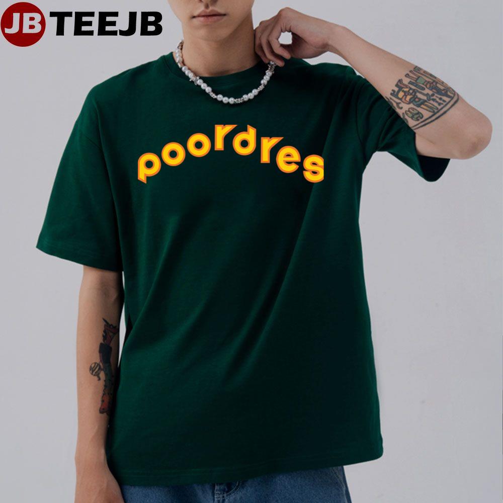 San Diego Poordres Unisex T-Shirt