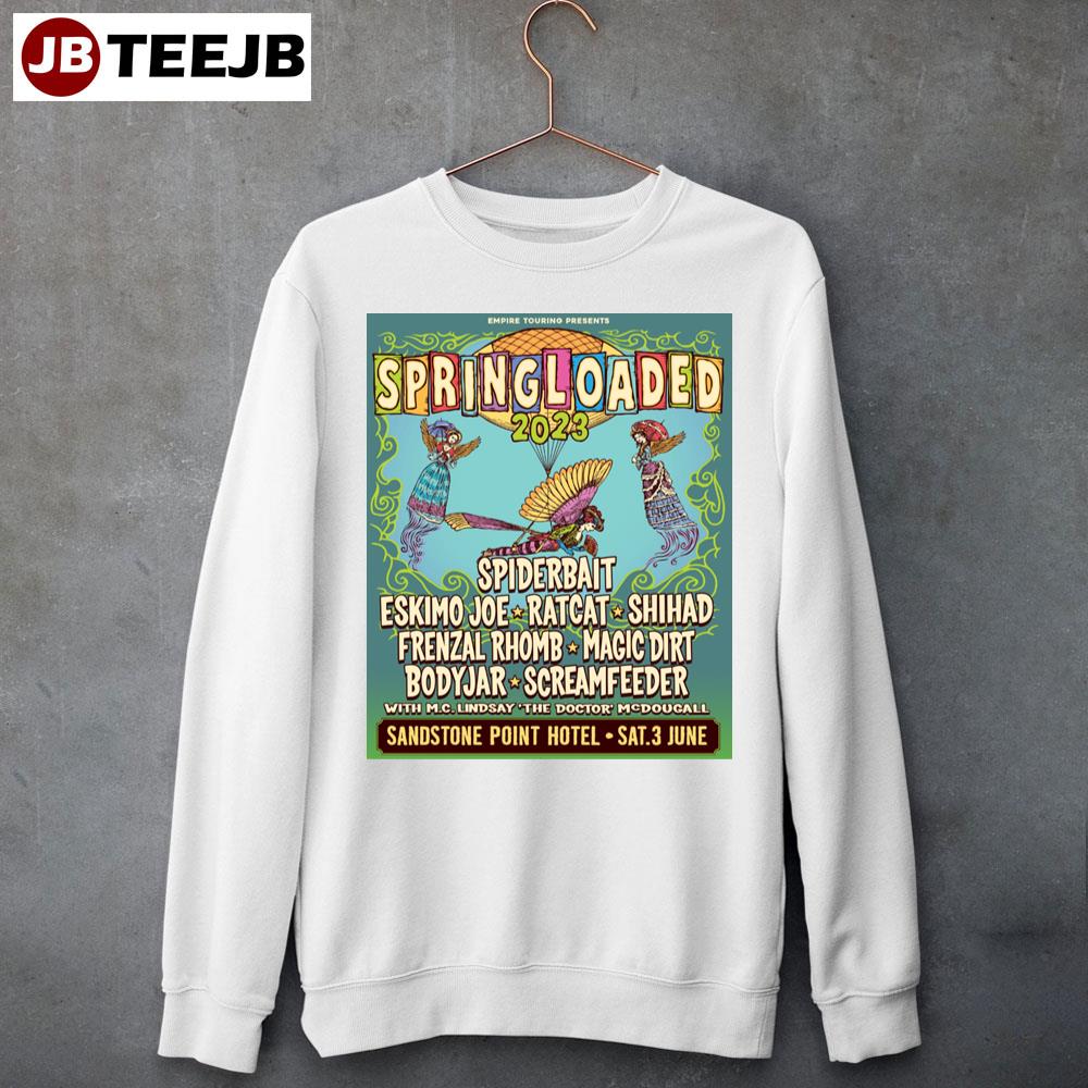 Spring Loaded 2023 Unisex Sweatshirt