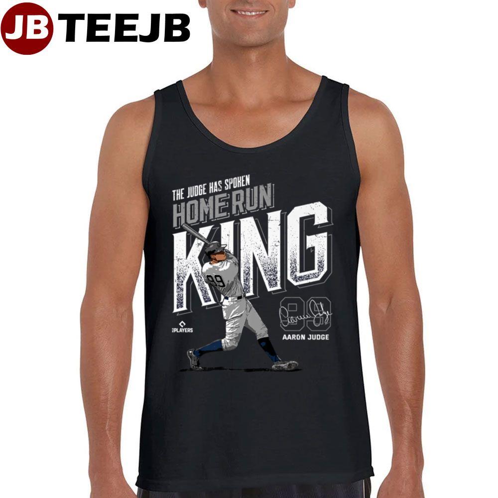 The Jusge Has Spoken Home Run King Aaron Judge New York Mlbpa Unisex T-Shirt