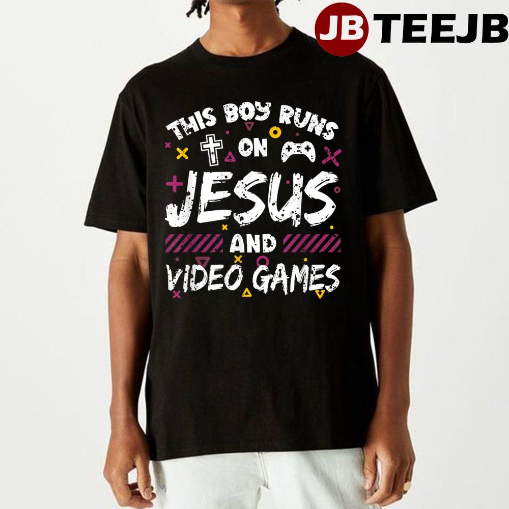 This Boy Runs On Jesus And Video Games Gaming Chrimast Unisex T-Shirt