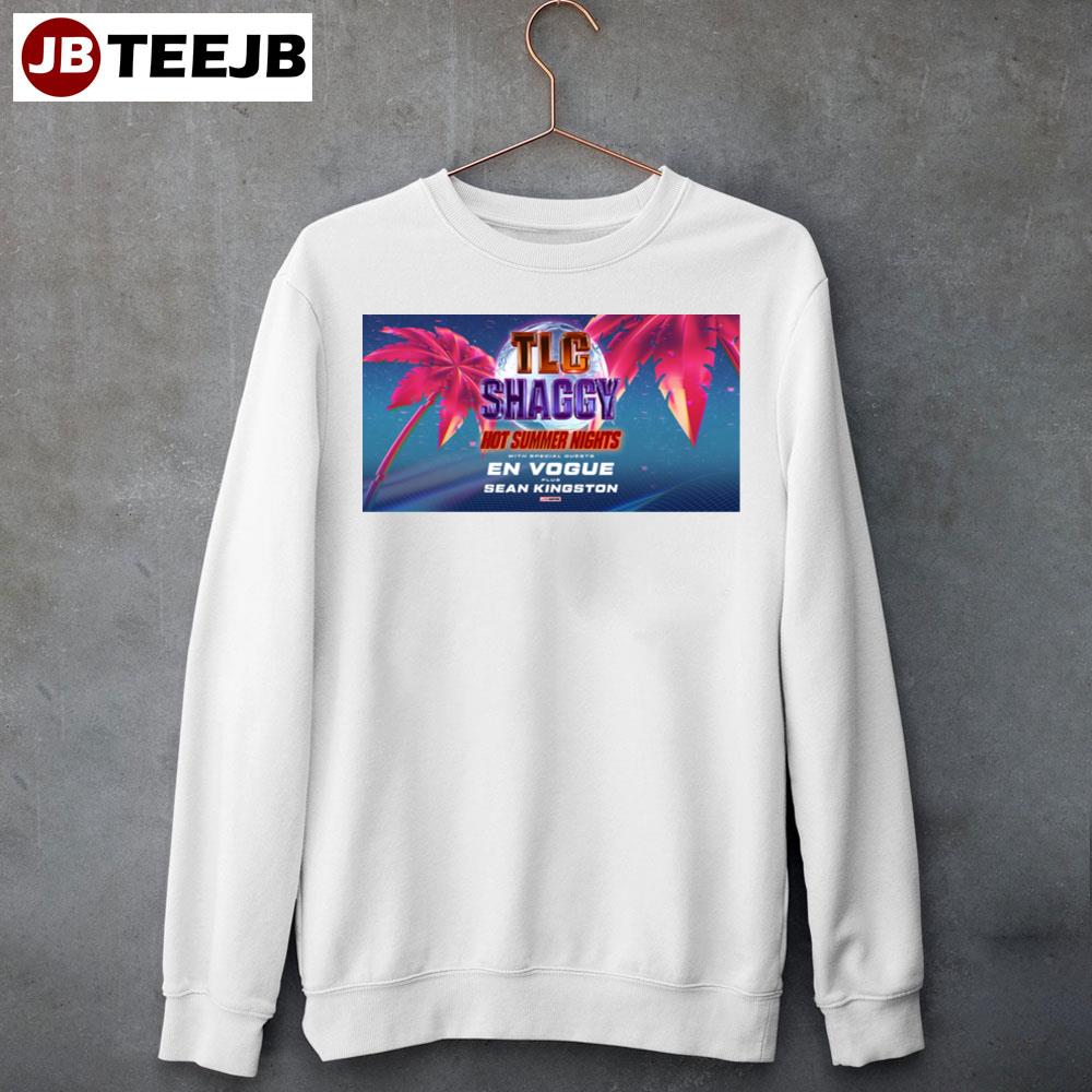 Tlc Shaggy Hot Summer Nights 2023 Unisex Sweatshirt