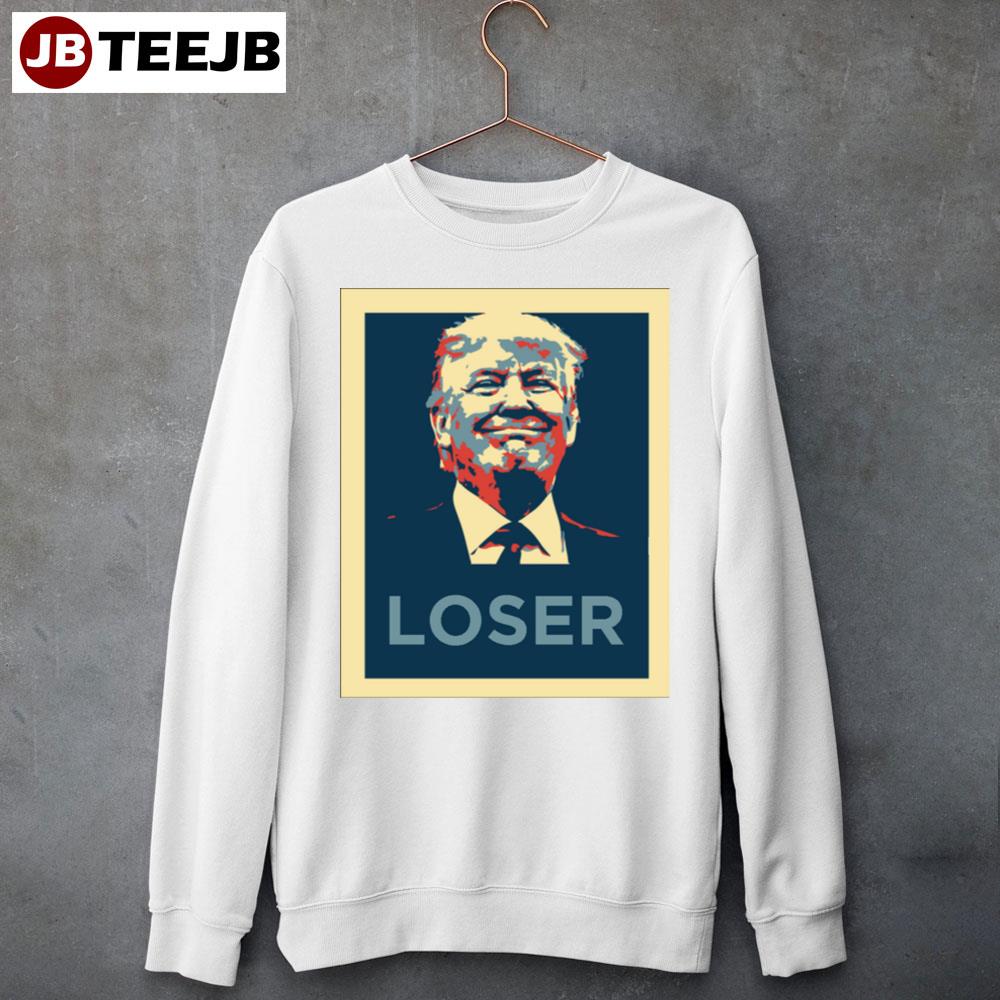 Trump Loser Unisex Sweatshirt