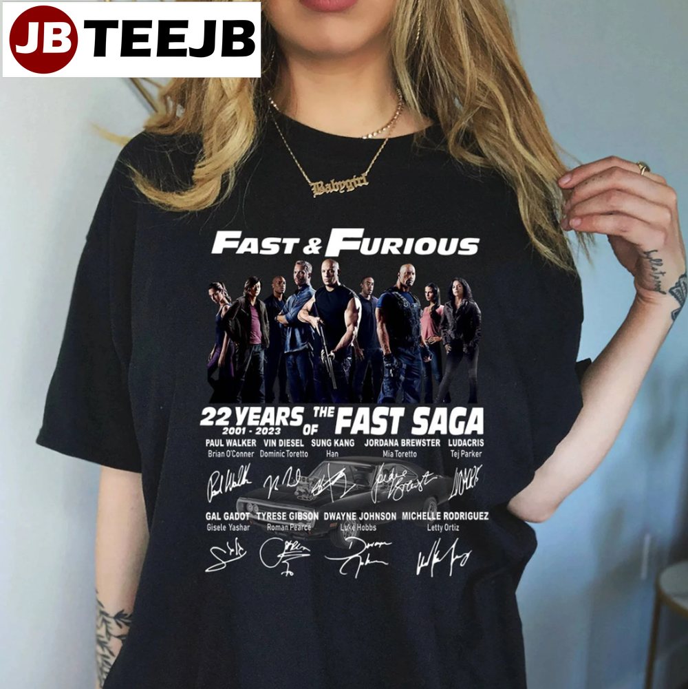 22 Years Of The Fast Saga Fast And Furious 2001 2023 Unisex T-Shirt