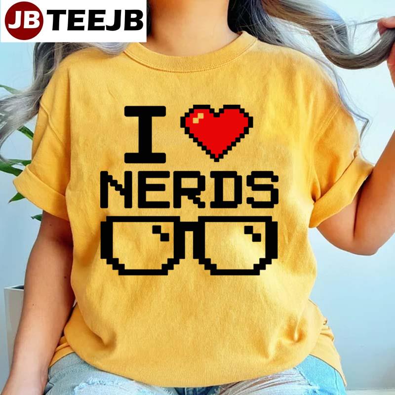 8bit I Love Nerds Unisex T-Shirt