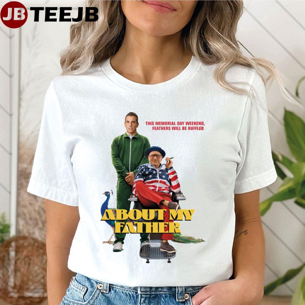 About My Fatherabout My Father 2023 Movie Unisex T-Shirt