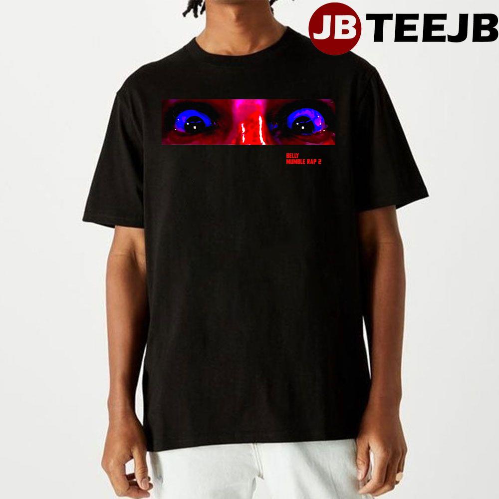 Belly – Mumble Rap 2 Album 2023 Unisex T-Shirt