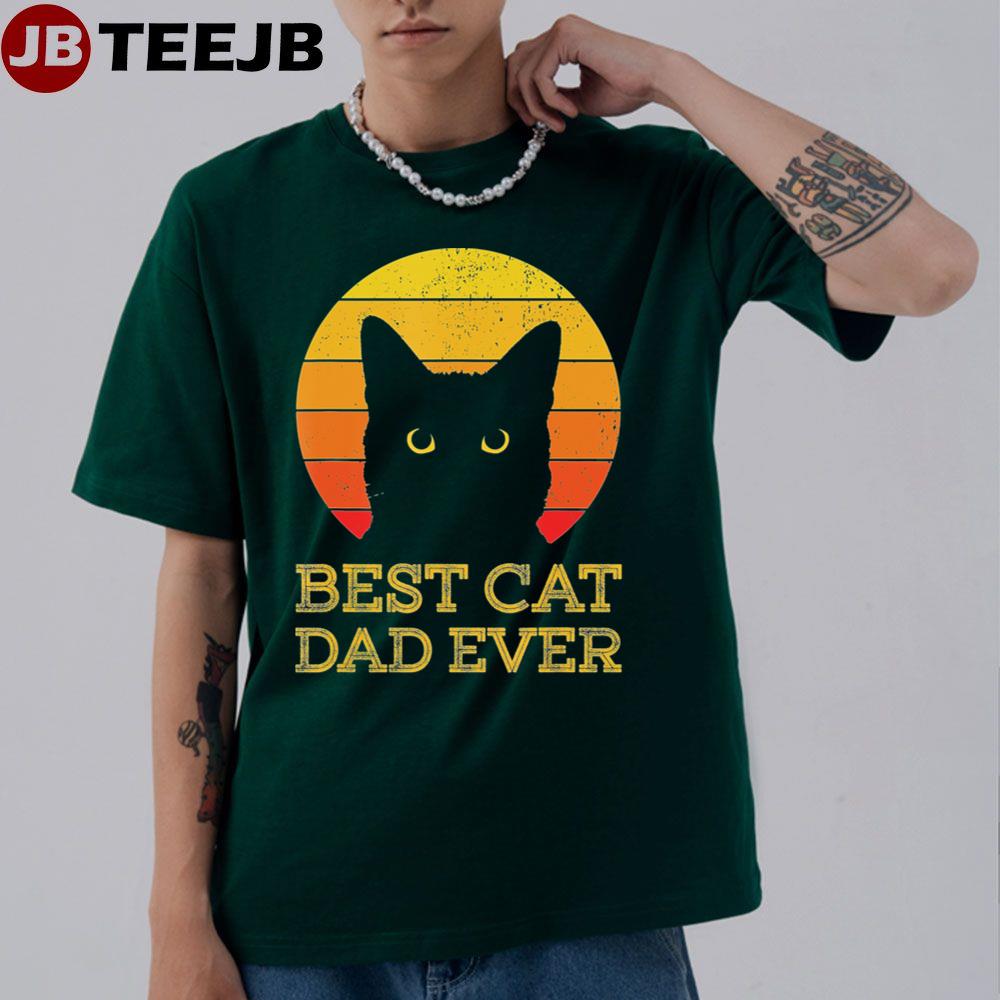 Best Cat Dad Ever Vintage Funny Cat Daddy Fathers Unisex T-Shirt