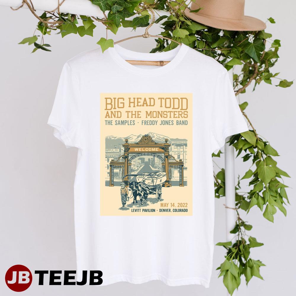 Big Head Told And The Monsters The Samples Freddy Jones Band May 2022 Unisex T-Shirt