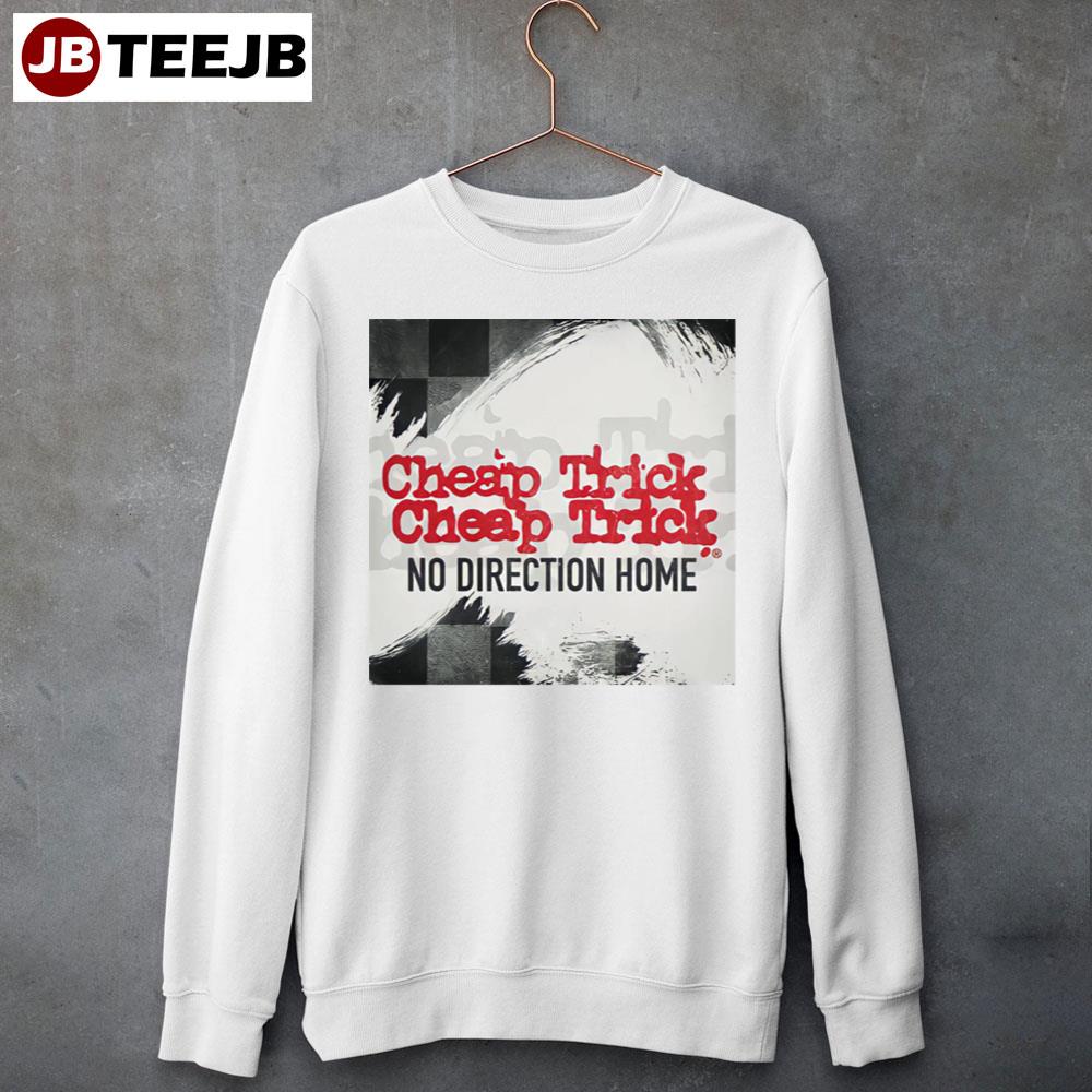 Black White Art No Direction Home Cheap Trick Unisex T-Shirt