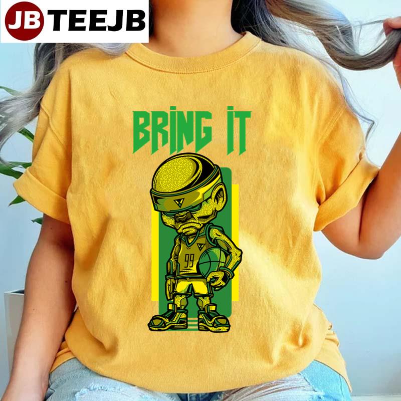 Bring It Unisex T-Shirt