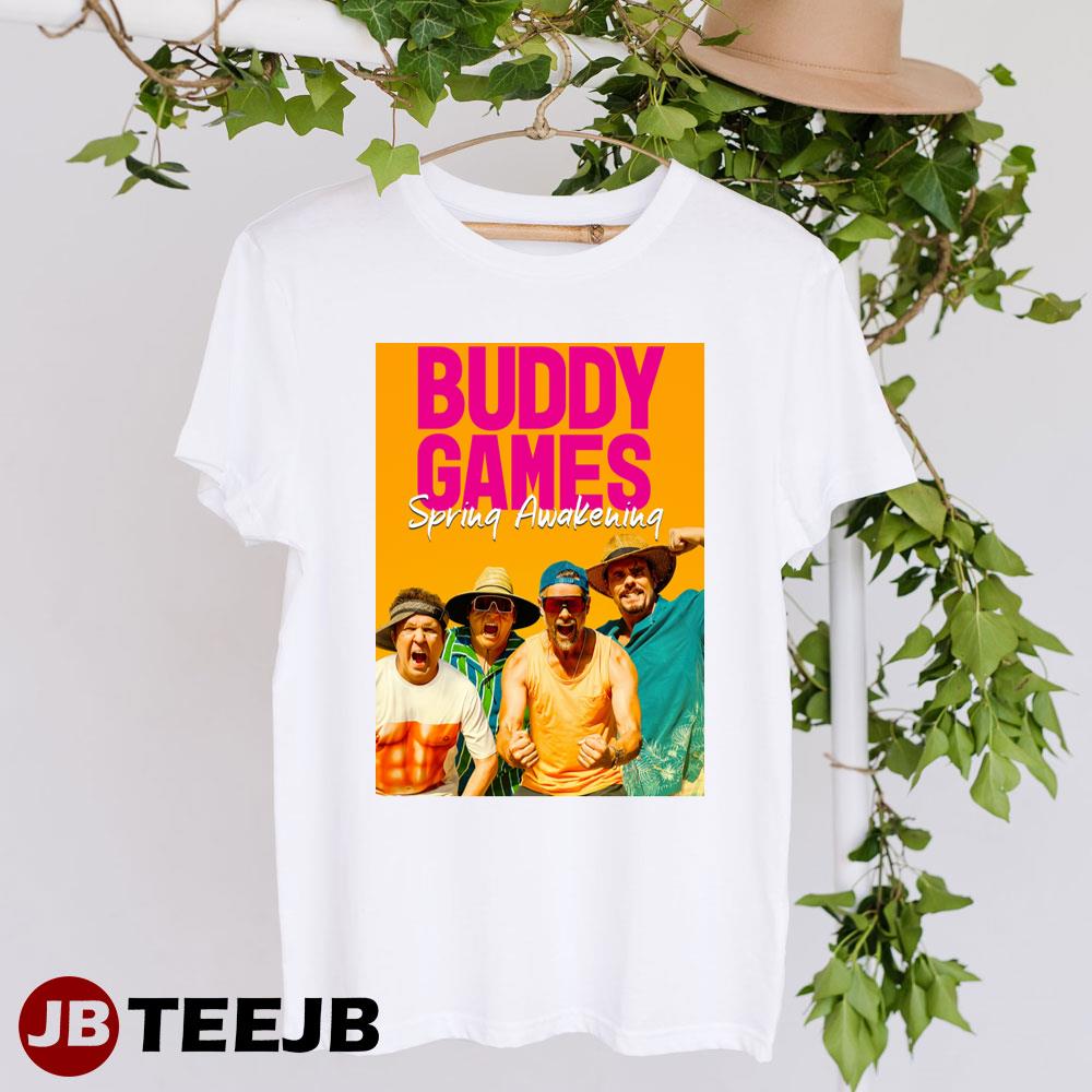 Buddy Games Spring Awakening 2023 Movie Unisex T-Shirt