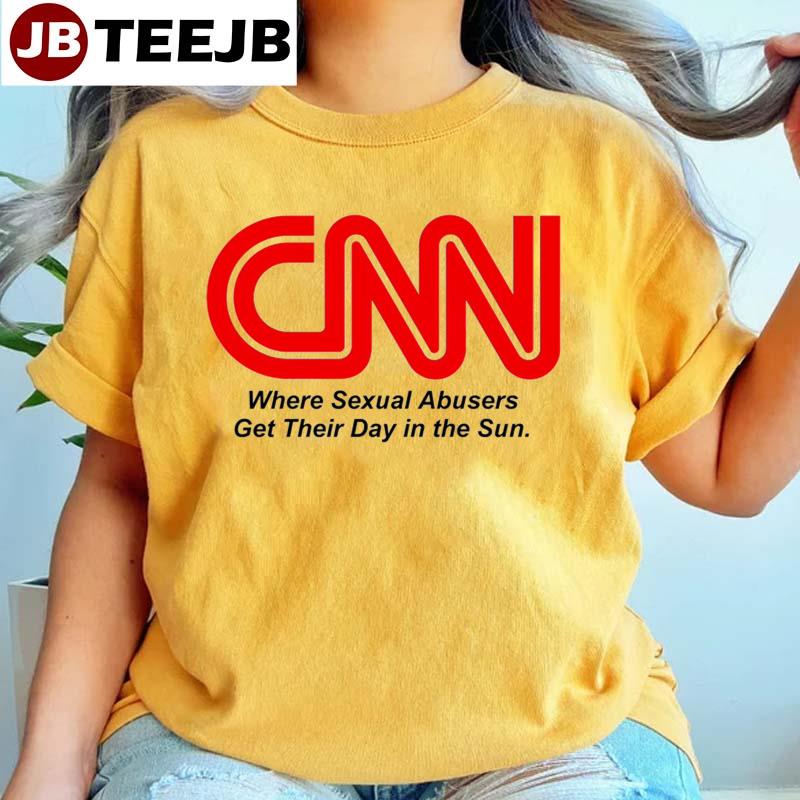 Cnn Where Sexual Abusers Get Their Day In The Sun Unisex T-Shirt