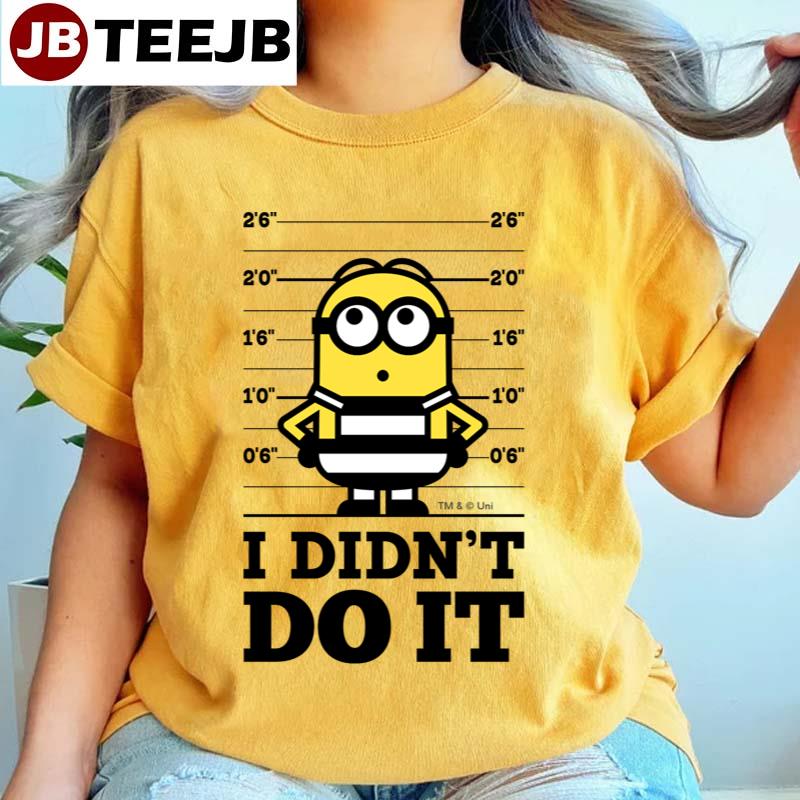 Despicable Me Minion Dave I Didn’t Do It Unisex T-Shirt