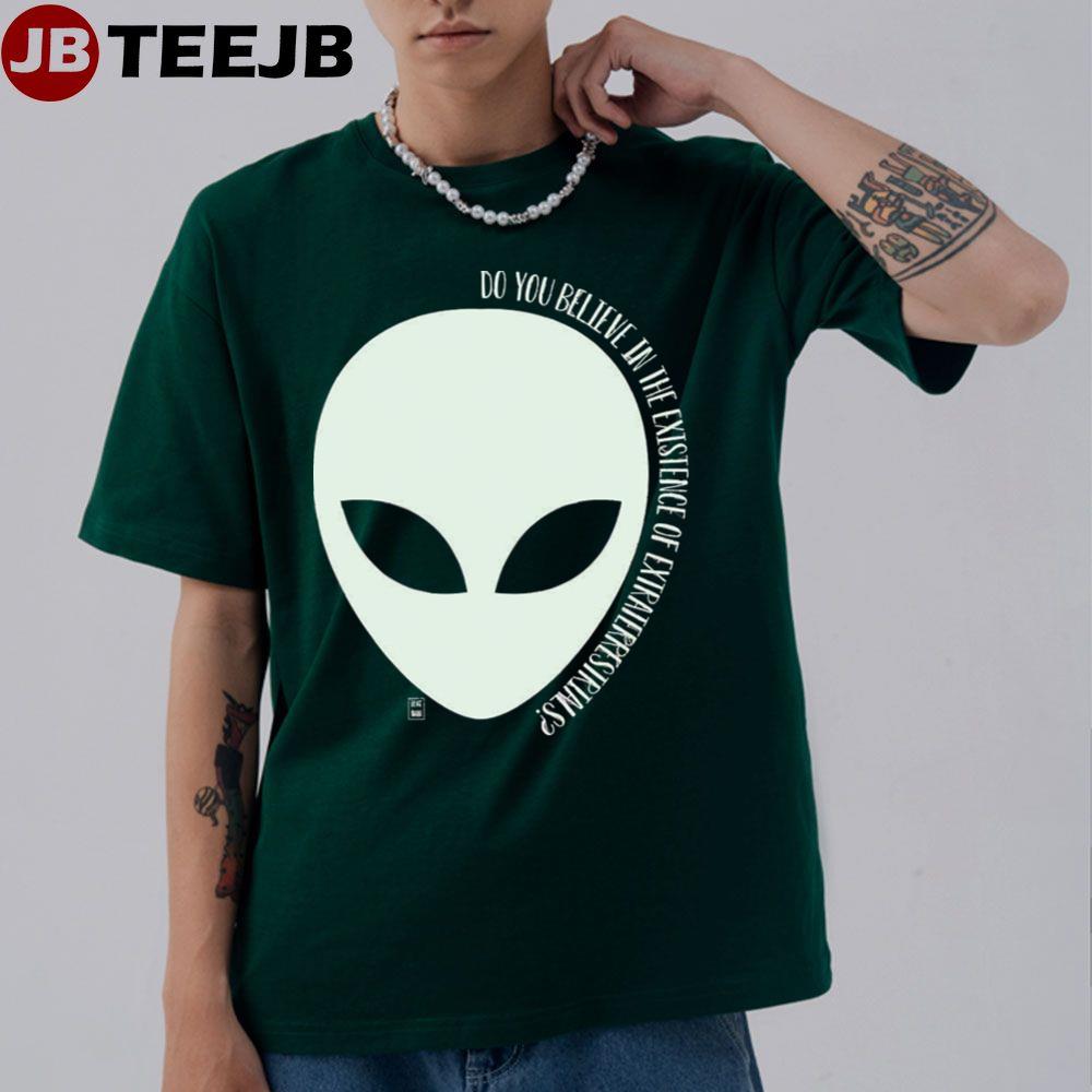 Do You Believe Alien X-Files Unisex T-Shirt