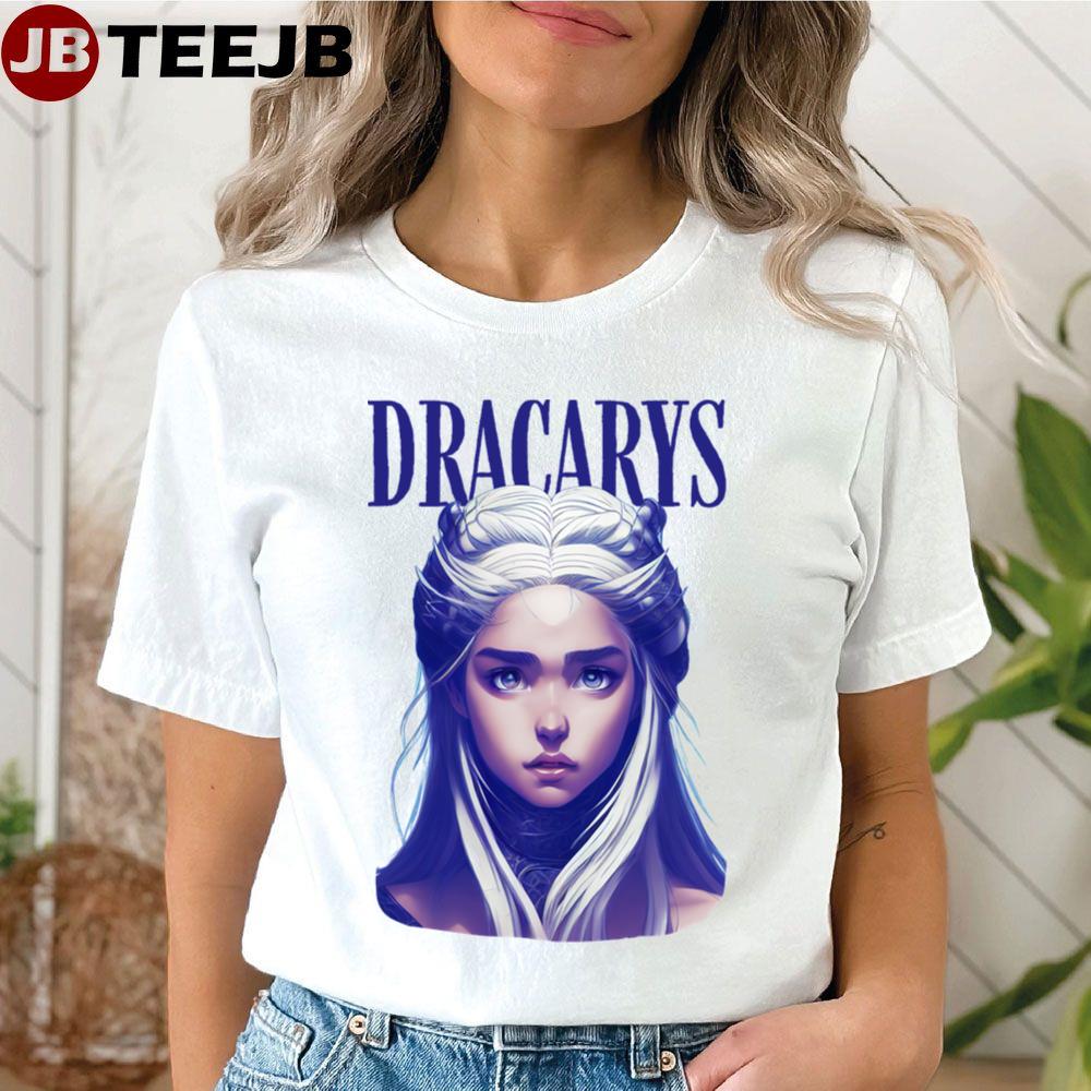 Dracarys Dragon Queen Iii Fantasy Unisex T-Shirt