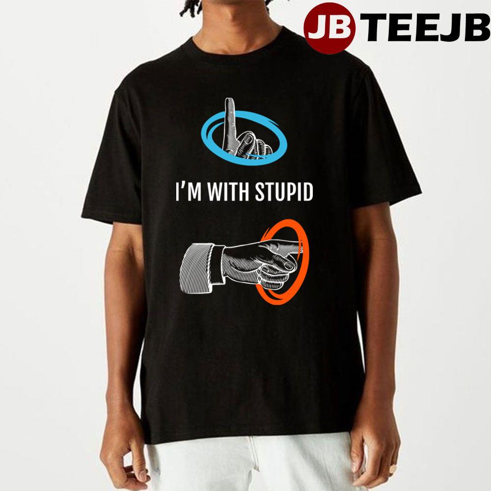 I’m With Stupid Portal Unisex T-Shirt