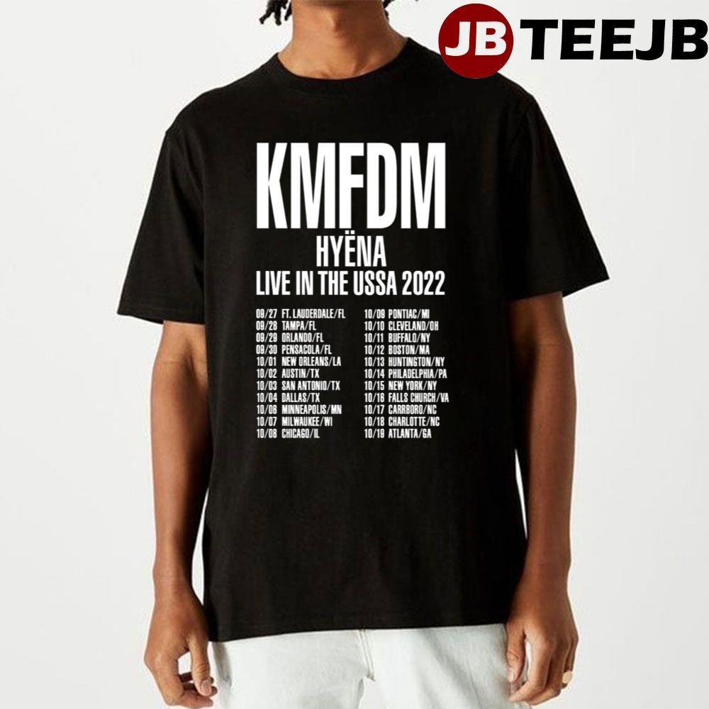 Kmfdm Hyena Live In The Ussa 2022 Unisex T-Shirt