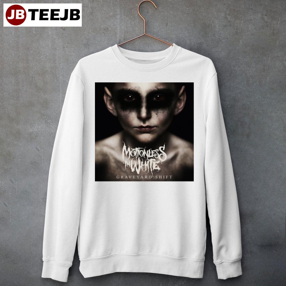 Motionless In In White Graveyard Shift Unisex Sweatshirt