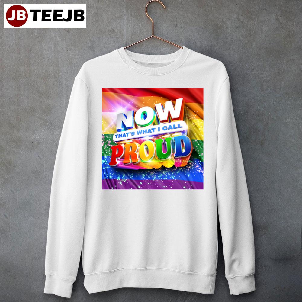 Now That’s What I Call Music! Proud Album 2023 Unisex T-Shirt