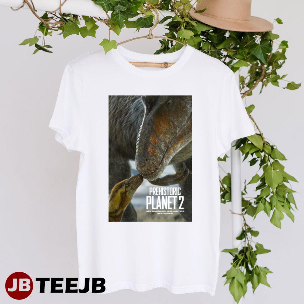 Prehistoric Planet 2 New Dinosaurs New Habitats New Season Movie 2023 Unisex T-Shirt