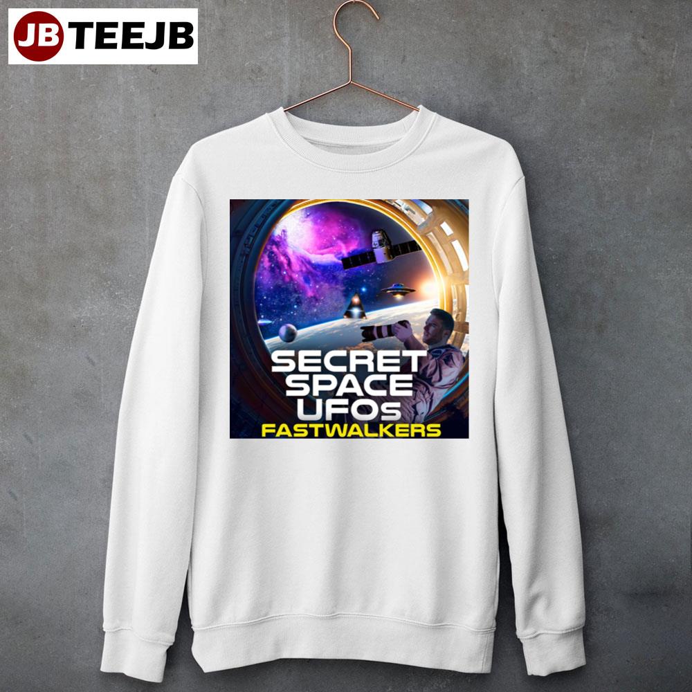 Secret Space Ufos Fastwalkers Movie 2023 Unisex Sweatshirt