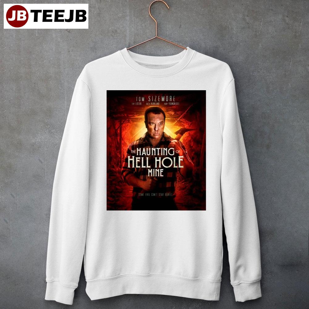 The Haunting Of Hell Hole Mine Movie 2023 Unisex T-Shirt